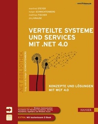 Enlarge image Cover: Verteilte Systeme und Services mit .NET 4.0 - Hanser
