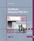 Cover: SolidWorks Enterprise PDM 2011 - Hanser