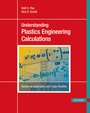 Cover: Understanding Plastics Engineering Calculations - Hanser