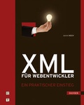Cover: XML f&uuml;r Webentwickler - Hanser