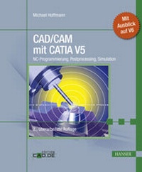 Abbildung von: CAD/CAM mit CATIA V5 - Hanser