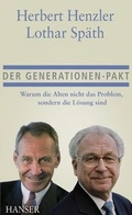 Cover: Der Generationen-Pakt - Hanser