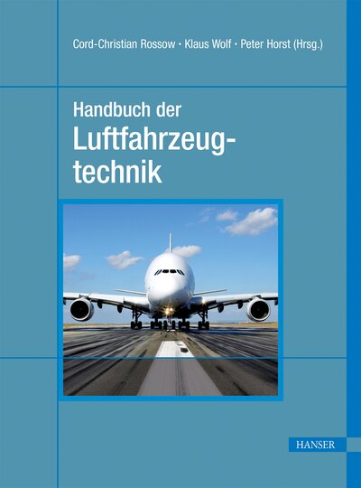 Abbildung von: Handbuch der Luftfahrzeugtechnik - Hanser