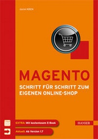 Abbildung von: Magento - Schritt für Schritt zum eigenen Online-Shop - Hanser