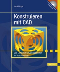 Abbildung von: Konstruieren mit CAD - Hanser