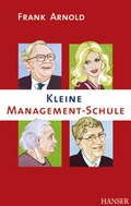 Cover: Kleine Management-Schule - Hanser