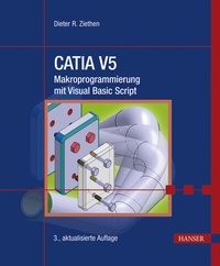 Abbildung von: CATIA V5 - Makroprogrammierung mit Visual Basic Script - Hanser
