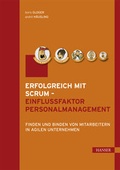 Cover: Erfolgreich mit Scrum - Einflussfaktor Personalmanagement - Hanser