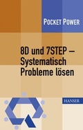 Cover: 8D und 7STEP - Systematisch Probleme l&ouml;sen - Hanser