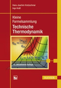 Bild vergrößern Bild: Kleine Formelsammlung Technische Thermodynamik - Hanser