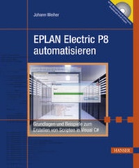 Abbildung von: EPLAN Electric P8 automatisieren - Hanser