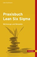 Cover: Praxisbuch Lean Six Sigma - Hanser