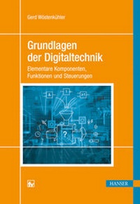 Bild vergrößern Bild: Grundlagen der Digitaltechnik - Hanser