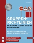 Cover: Gruppenrichtlinien in Windows Server 2008 R2 und Windows 7 - Hanser