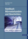 Cover: Handbuch W&auml;rmebehandeln und Beschichten - Hanser