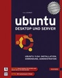 Cover: Ubuntu Desktop und Server - Hanser