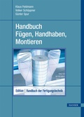 Cover: Handbuch F&uuml;gen, Handhaben und Montieren - Hanser