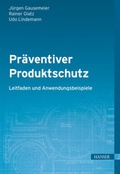 Cover: Pr&auml;ventiver Produktschutz - Leitfaden und Anwendungsbeispiele - Hanser