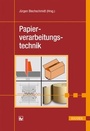 Cover: Papierverarbeitungstechnik - Hanser