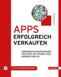 Abbildung von: Apps erfolgreich verkaufen - Hanser