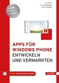 Cover: Apps f&uuml;r Windows Phone entwickeln - Hanser