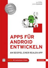 Enlarge image Cover: Apps für Android entwickeln - Hanser
