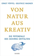 Cover: Von Natur aus kreativ - Hanser