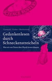Abbildung von: Gedankenlesen durch Schneckenstreicheln - Hanser