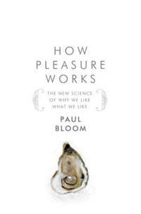 Enlarge image Cover: How Pleasure Works - WW Norton & Co