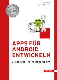 Abbildung von: Apps für Android entwickeln - Hanser