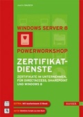 Cover: Windows Server 2012: Powerworkshop Zertifikatdienste - Hanser