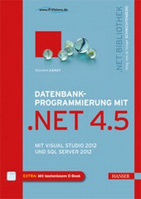 Abbildung von: Datenbankprogrammierung mit .NET 4.5 - Hanser