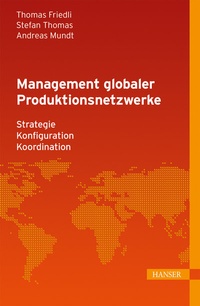 Abbildung von: Management globaler Produktionsnetzwerke - Hanser