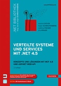 Cover: Verteilte Systeme und Services mit .NET 4.5 - Hanser