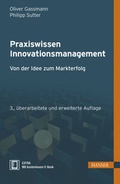 Cover: Praxiswissen Innovationsmanagement - Hanser