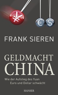 Abbildung von: Geldmacht China - Hanser