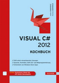 Abbildung von: Visual C# 2012 - Kochbuch - Hanser
