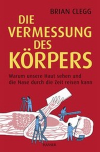 Abbildung von: Die Vermessung des Körpers - Hanser
