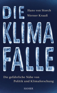 Abbildung von: Die Klimafalle - Hanser