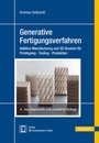 Cover: Generative Fertigungsverfahren - Hanser