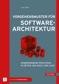 Abbildung von: Vorgehensmuster für Softwarearchitektur - Hanser