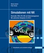 Cover: Simulationen mit NX - Hanser