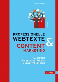 Abbildung von: Professionelle Webtexte & Content Marketing - Hanser