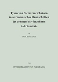 Cover: Typen von Sternverzeichnissen in astronomischen Handschriften des zehnten bis vierzehnten Jahrhunderts - Harrassowitz Verlag