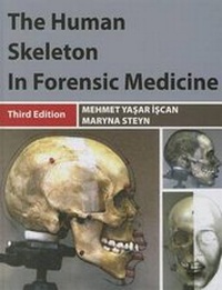 Abbildung von: Human Skeleton in Forensic Medicine - Charles C. Thomas Publisher