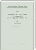 Cover: Die Beziehungen &Auml;gyptens zu Vorderasien im 3. und 2. Jahrtausend v. Chr. - Harrassowitz Verlag