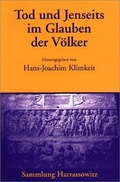 Cover: Tod und Jenseits im Glauben der V&ouml;lker - Harrassowitz Verlag