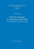 Cover: Religious Language of a Belarusian Tatar Kitab - Harrassowitz Verlag
