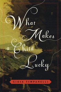 Enlarge image Cover: What Makes a Child Lucky - WW Norton & Co