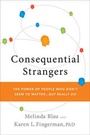 Cover: Consequential Strangers - WW Norton & Co